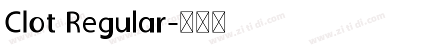 Clot Regular字体转换